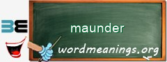 WordMeaning blackboard for maunder